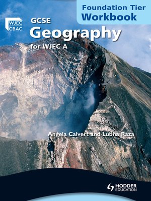 cover image of GCSE Geography for WJEC A Workbook Foundation tier